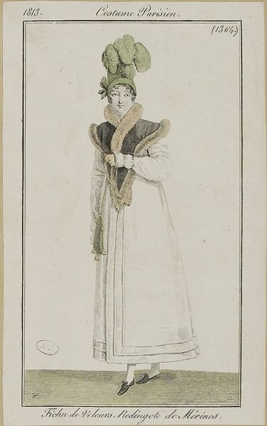 Fichu de Velours, Redingote de Merinos. Costume Parisiene (1813)